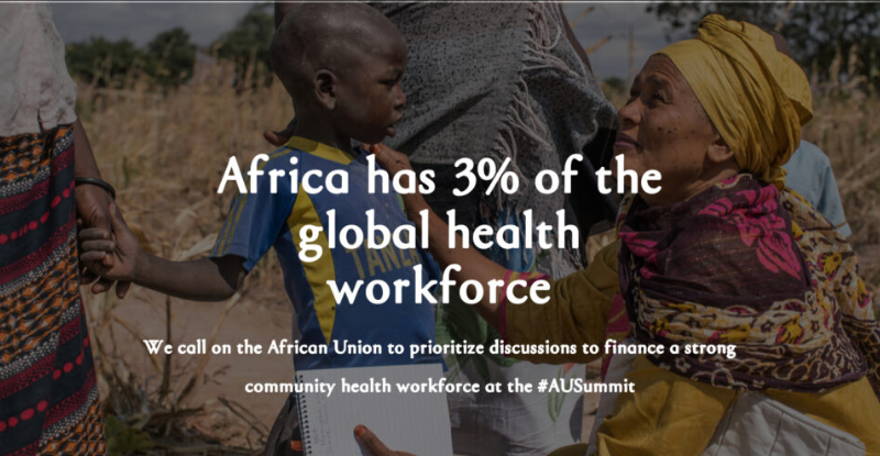 Organizations urge African Union Summit to put the community health workforce on the agenda