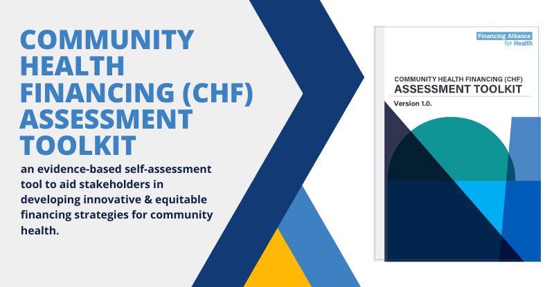 New Toolkit by Financing Alliance for Health (FAH) to empower countries in sustainably financing Community Health  